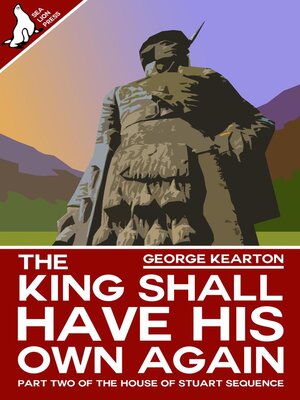 cover image of The King Shall Have His Own Again